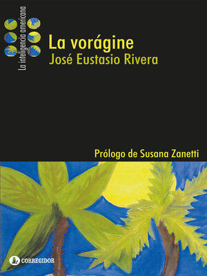 cover image of La vorágine